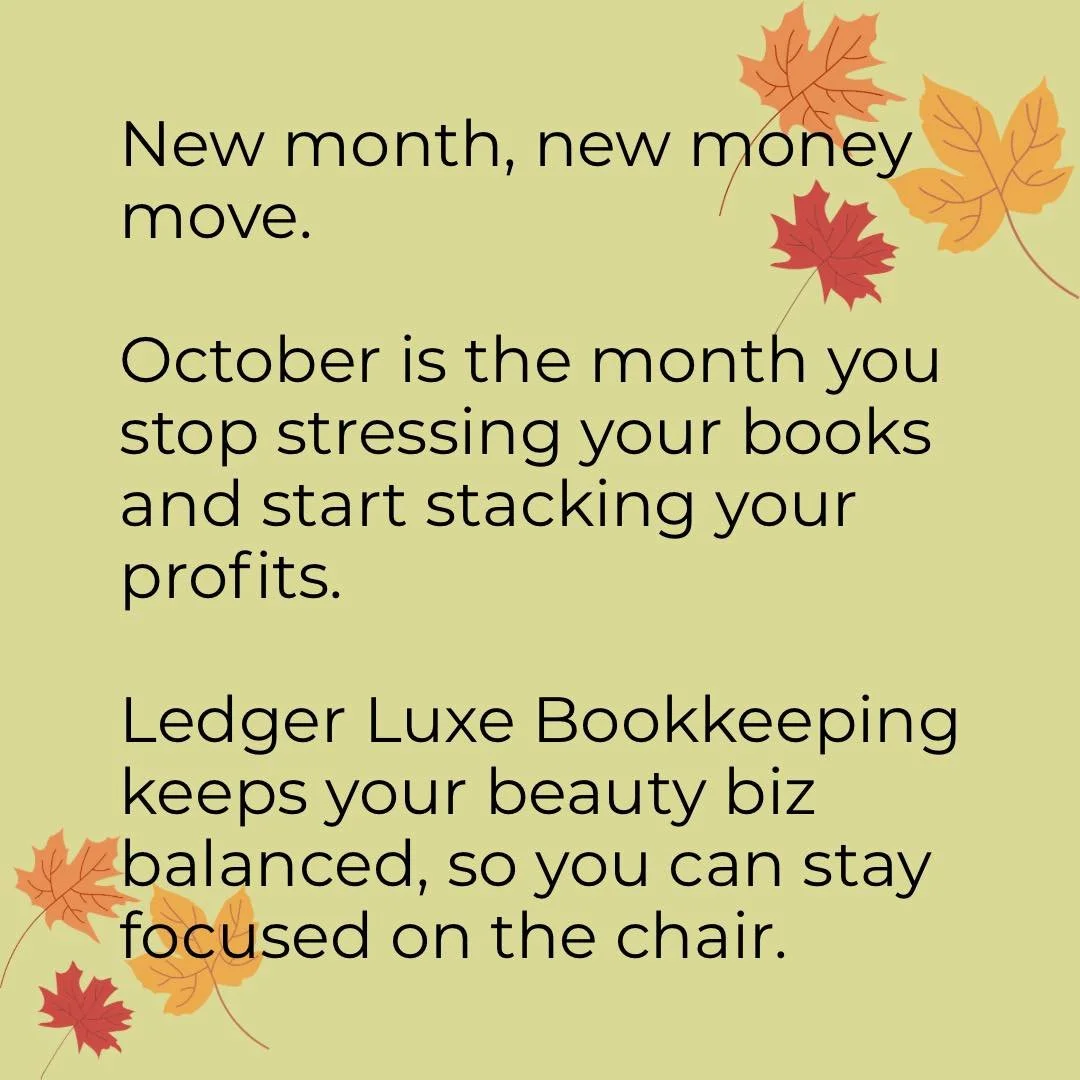 New month, new money move. October is the month you stop stressing your books and start stacking your profits. 

A closed mouth doesn't get fed...and a closed book doesn't make profits. 

DM me CHAIR FLOW to see bookkeeping packages that fit your cha