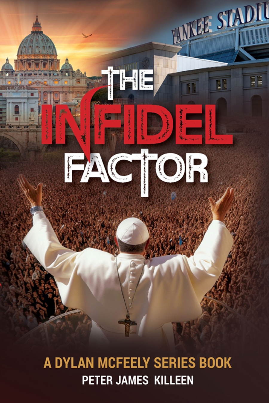 The Infidel Factor
