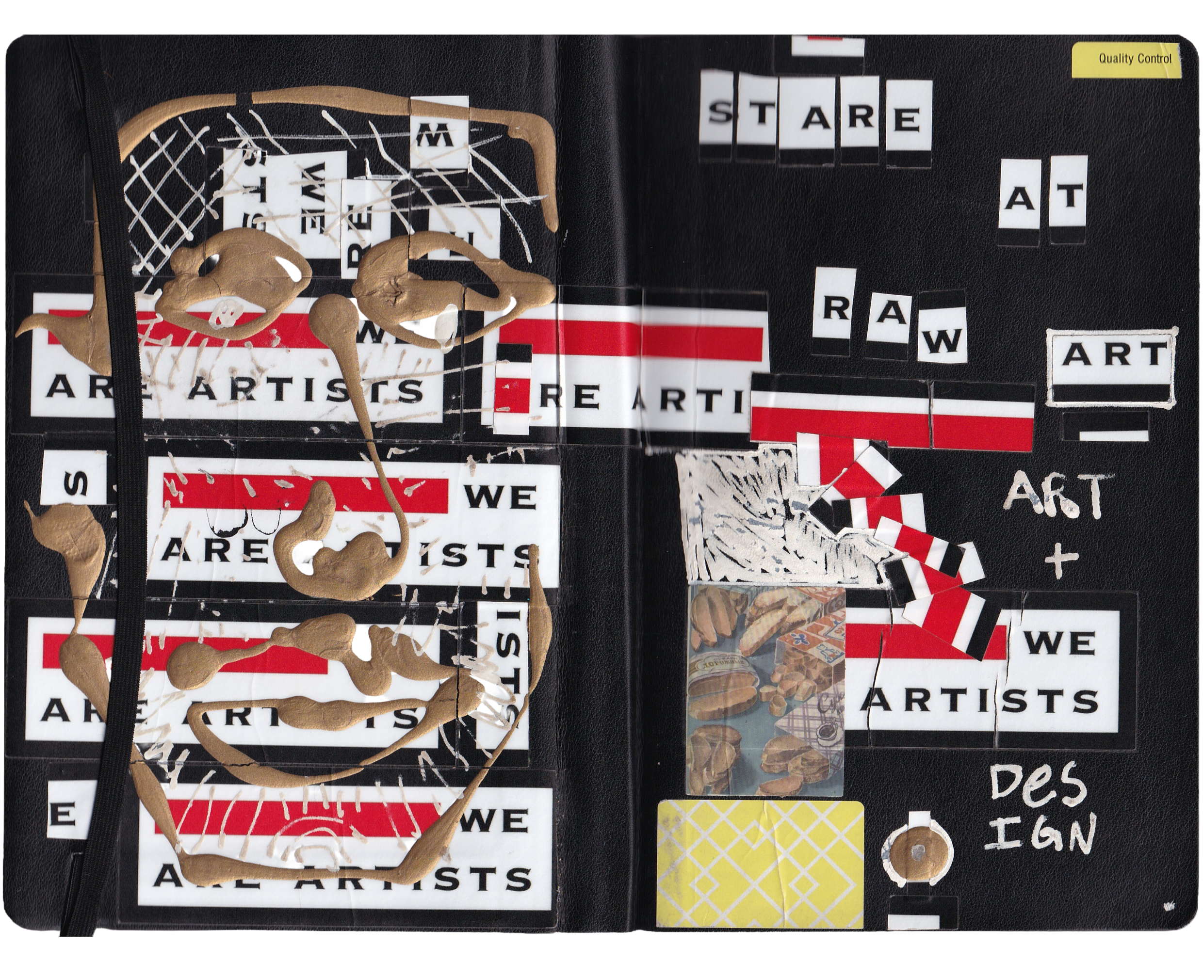 Collage of torn, cut, and layered pieces of paper with text such as "ARTISTS," "WE," and "S." The background is black with a yellow label labeled "Quality Control" in the top right corner. There are also some dried paint splashes and what appears to be a piece of shredded paper or fabric in the lower right corner.