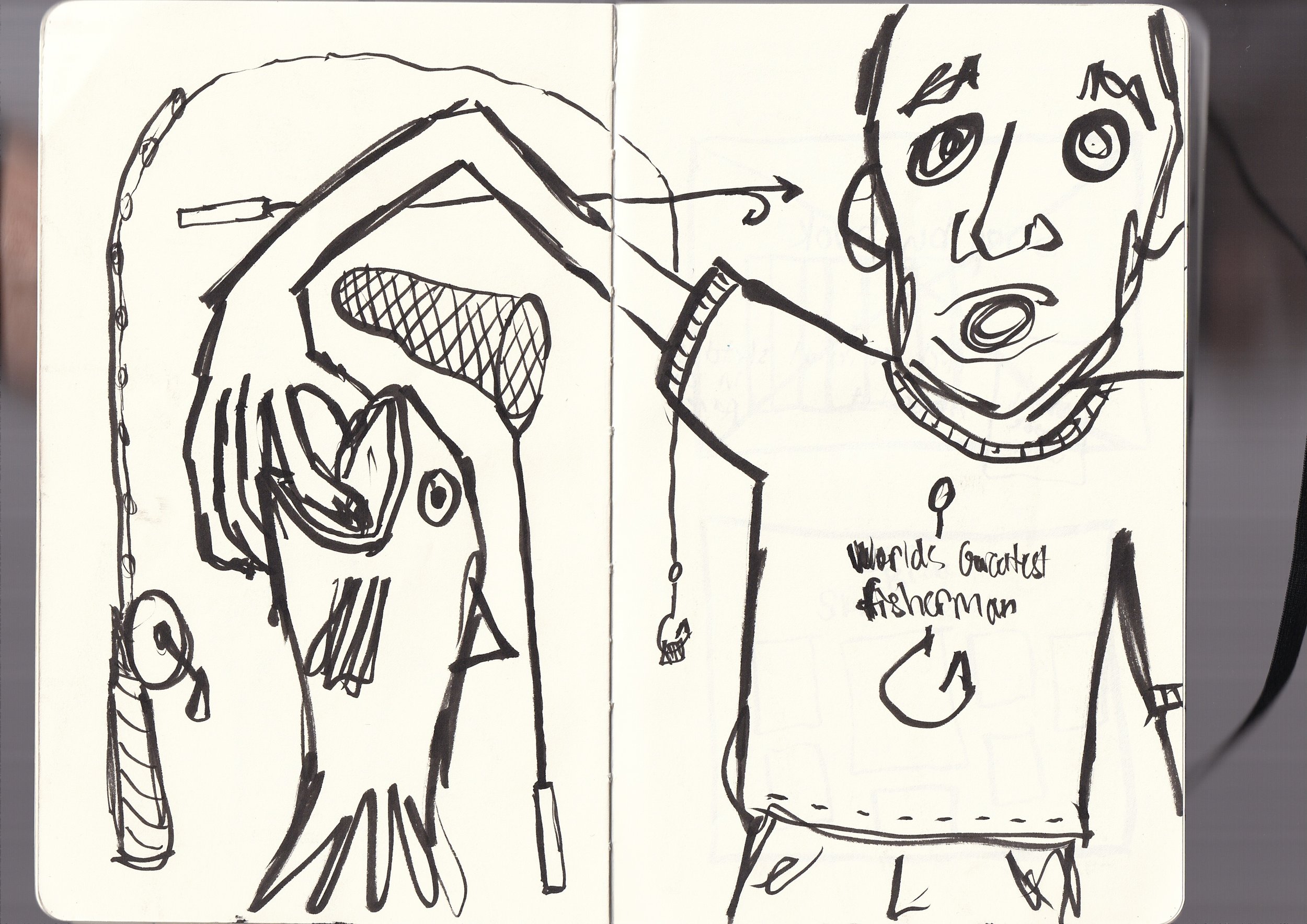 A black and white sketch of a person on the left holding a fish and a person on the right with wide eyes and a surprised expression, with handwritten text underneath that reads, "World's Greatest Fisherman".
