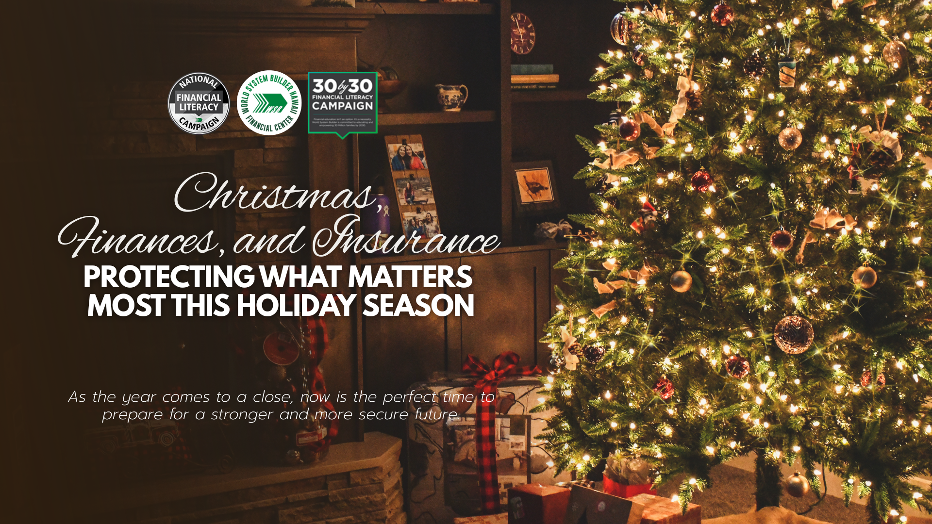 Christmas, Finances, and Insurance: Protecting What Matters Most This Holiday Season