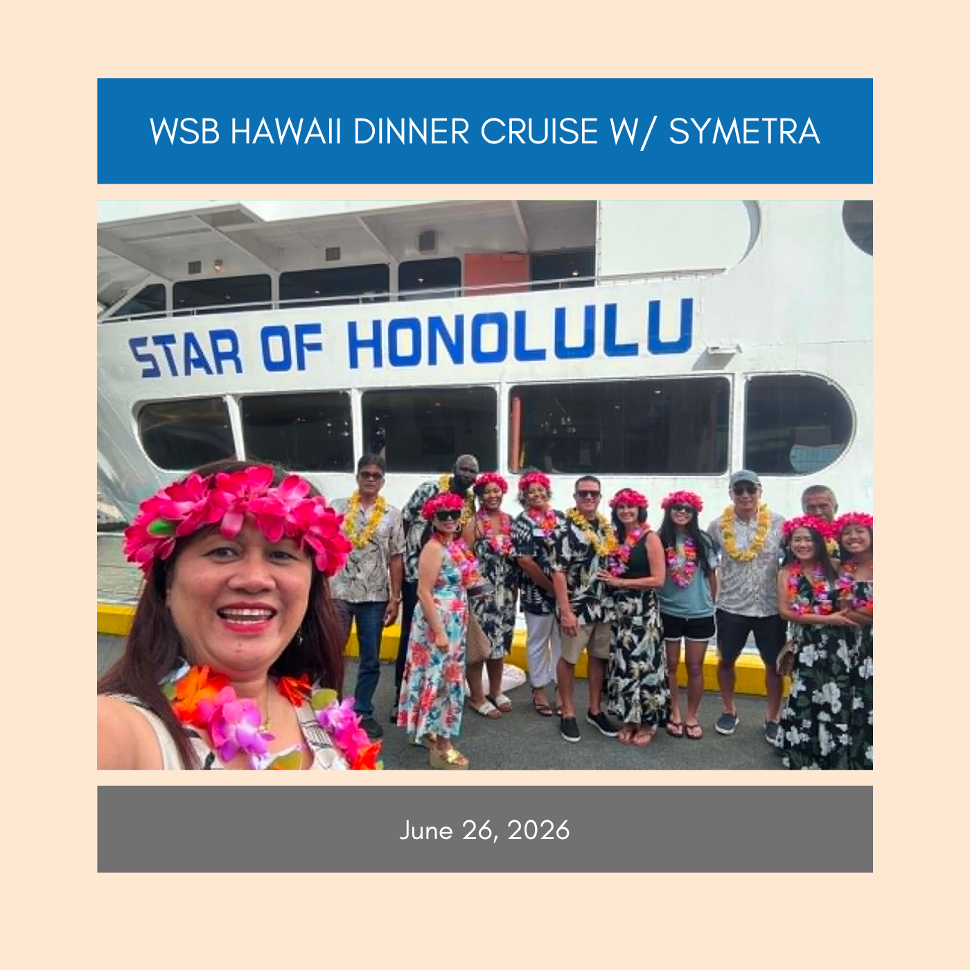 WSB Hawaii Dinner Cruise w/ Symetra