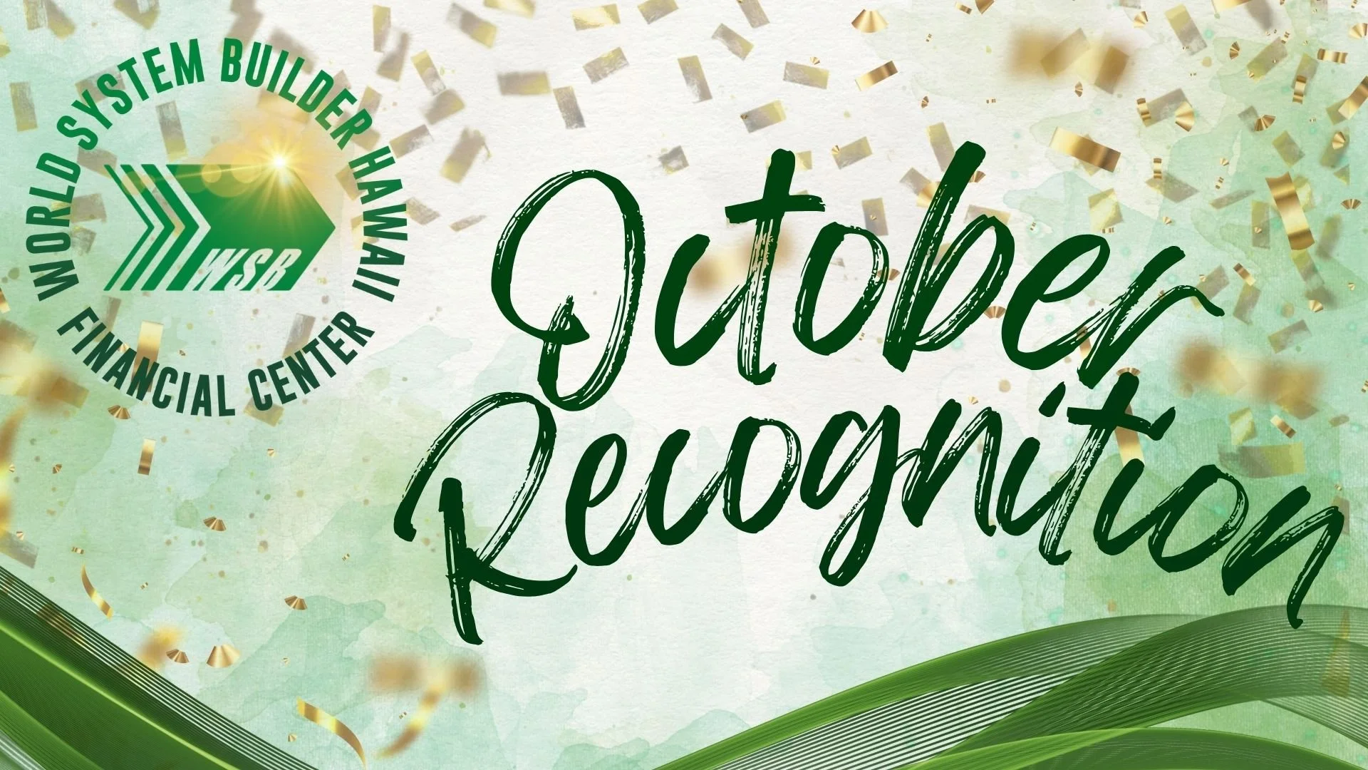 October Recognitions