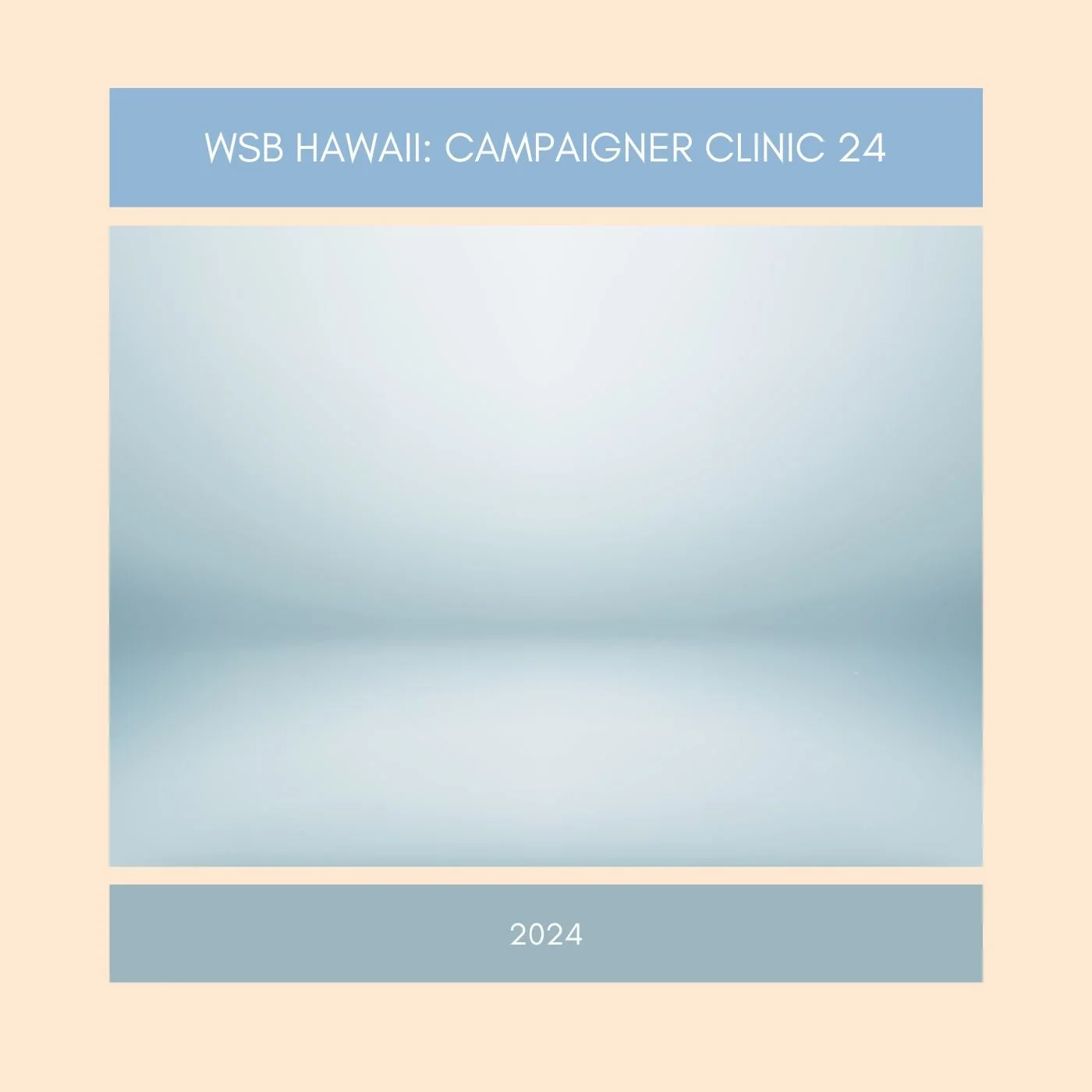 Campaigner's Clinic 24'