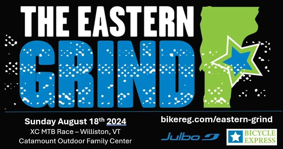 We are excited to bring back the Eastern Grind MTB Race. Race this legendary course on August 18th. 

See 🔗 on our page to register.