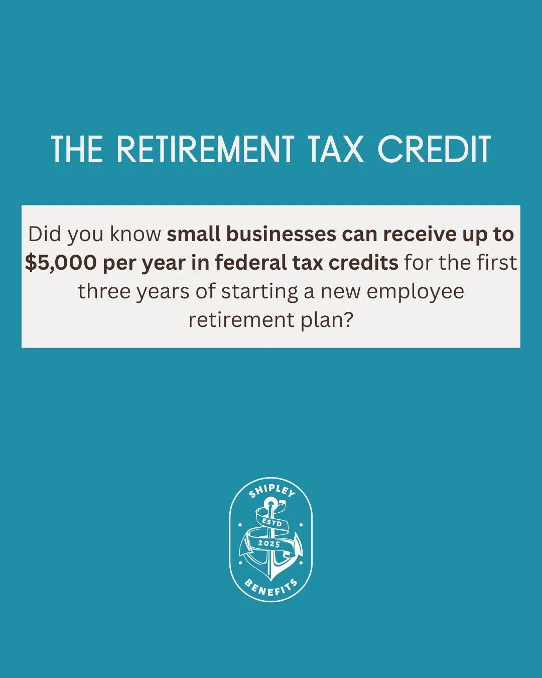 Did you know small businesses can receive up to $5,000 per year in federal tax credits for the first three years of starting a new employee retirement plan?

The SECURE Act 2.0 made it easier than ever for small businesses to start a retirement plan,