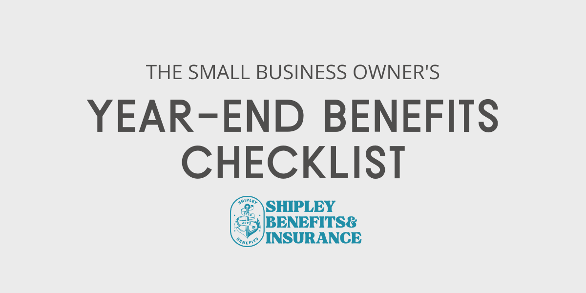 The Small Business Owner's Year-End Benefits Checklist