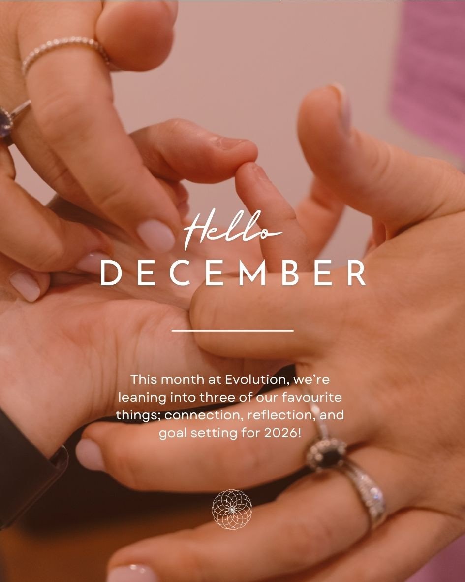 Hello December! ⁠
As we wrap up another year with our beautiful Evolution community, we&rsquo;re focusing on connection, reflection, and setting meaningful goals for 2026.⁠
Big or small, it all starts with awareness.