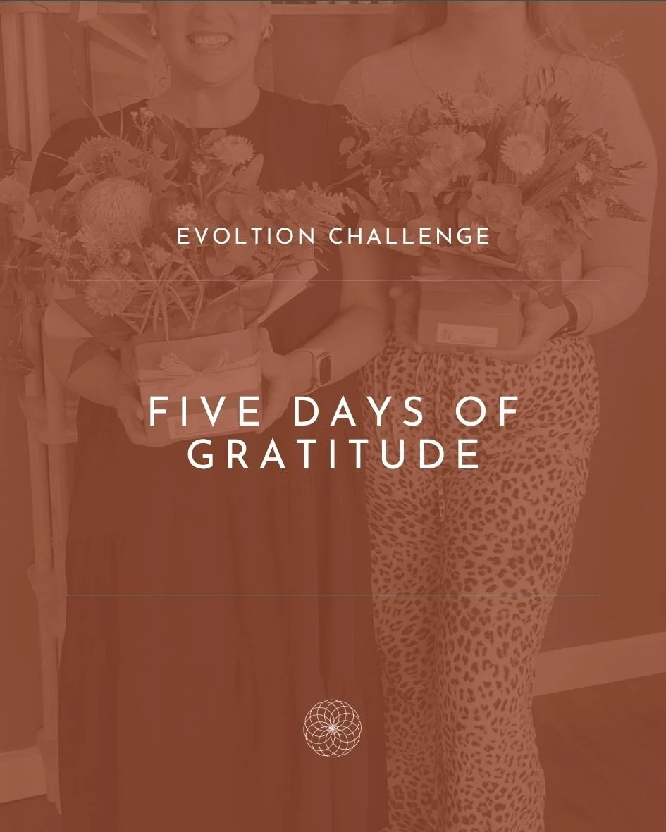As we head into a new week, we&rsquo;re inviting our Evolution community to join us for Five Days of Gratitude.⁠
⁠
Each day, take a moment to think of one thing you&rsquo;re truly grateful for - big or small. A person, a moment, a feeling, something 