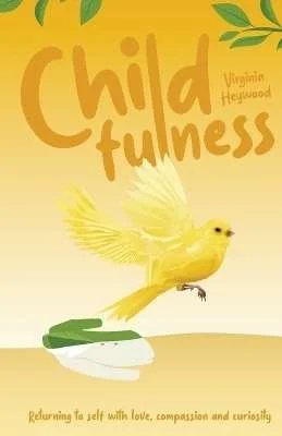 Childfulness by Virginia Heywood