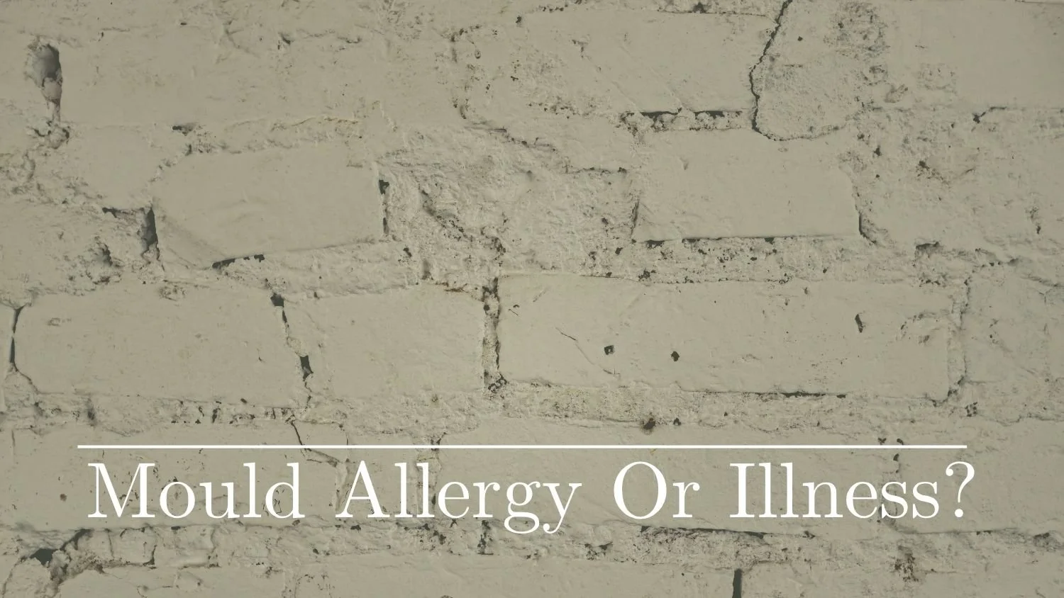 Mould Illness vs. Mould Allergy: The Distinction That Changes Everything About Your Treatment