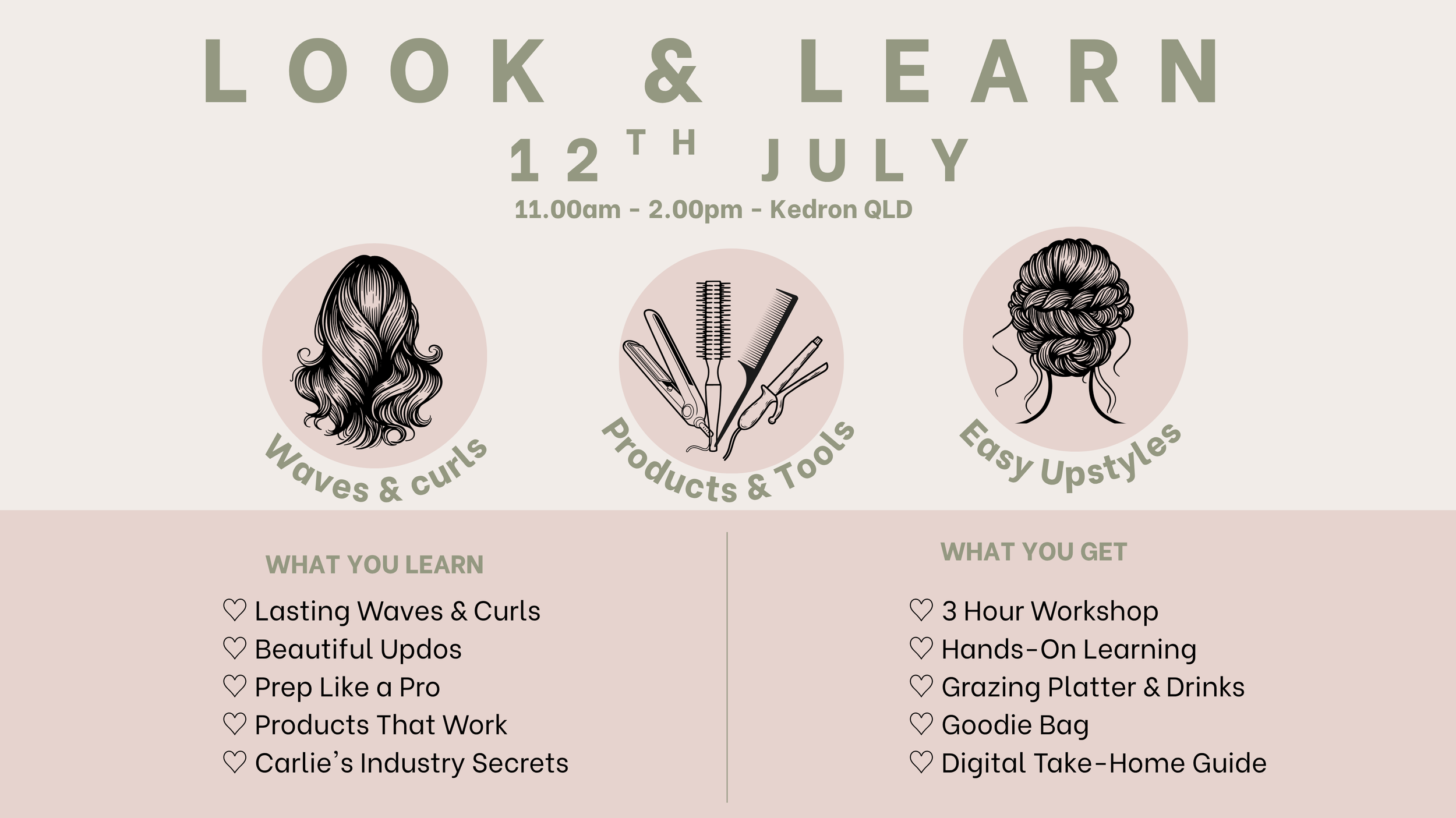 SOLD OUT! Look &amp; Learn - Hairstyling Workshop with Carlie