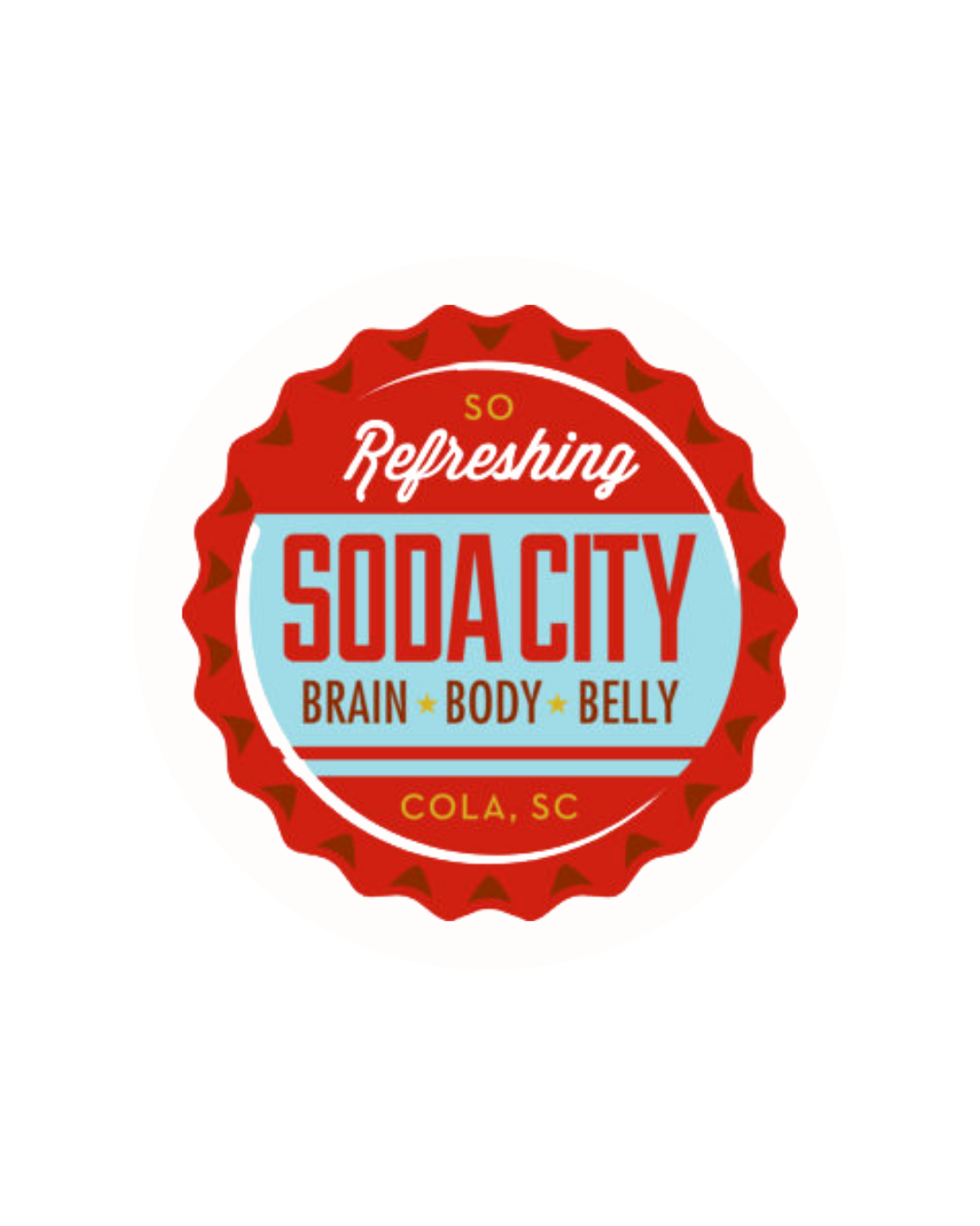 Logo of Soda City Cola, SC, with a red bottle cap design and the words "So Refreshing Soda City Brain Body Belly" in various fonts and colors.