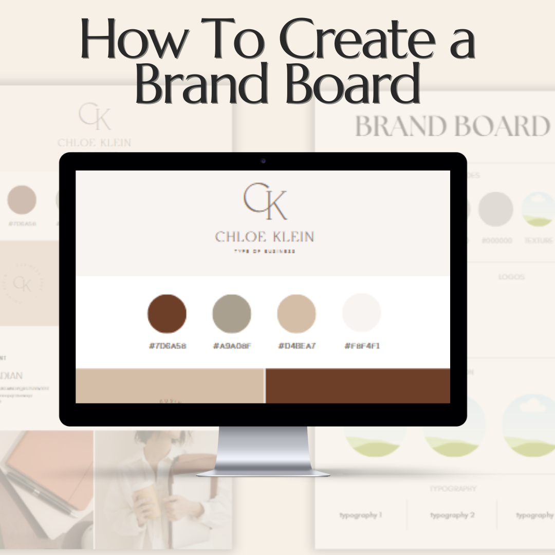 Why Every Business Needs a Brand Board &amp; How to Create One