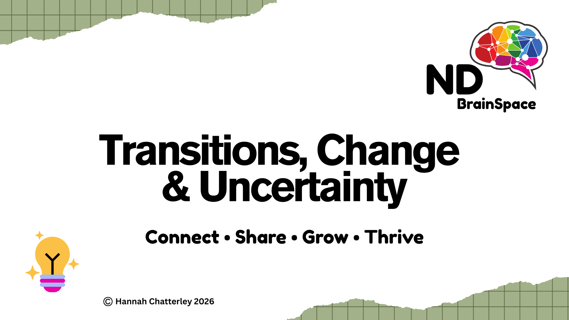 Transitions, Change &amp; Uncertainty