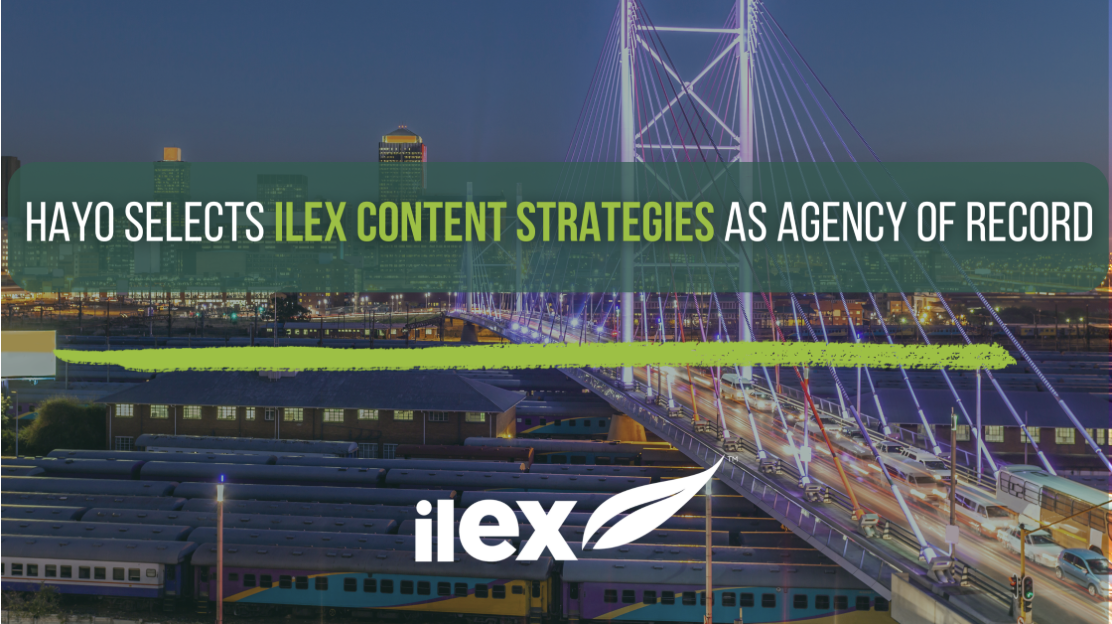 Global Digital Service Provider Hayo has Selected Ilex Content Strategies as Its Agency of Record
