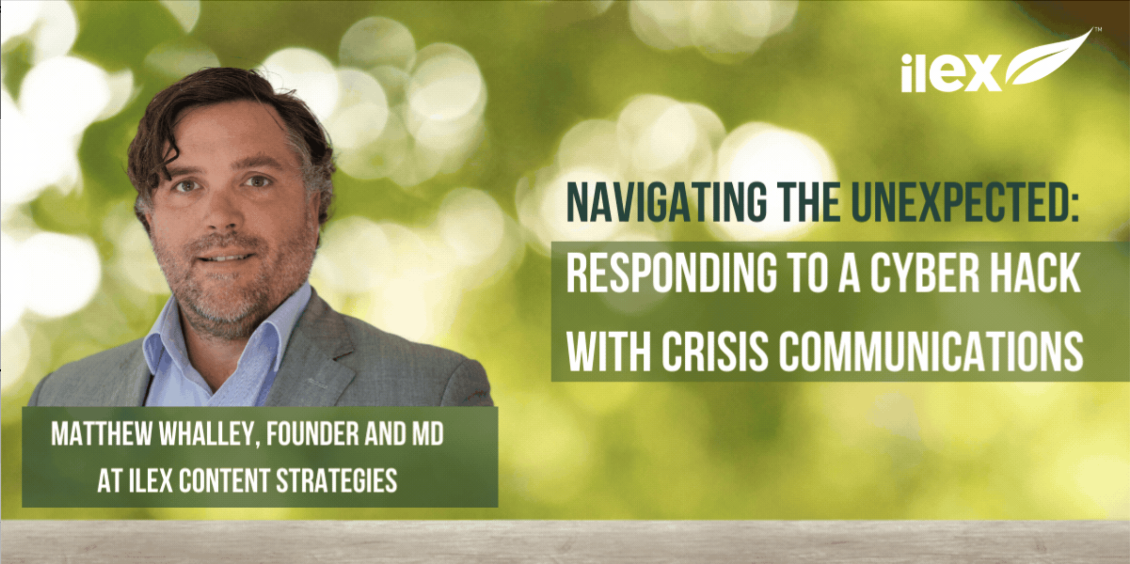 Navigating the unexpected: Responding to a cyber hack with crisis communications