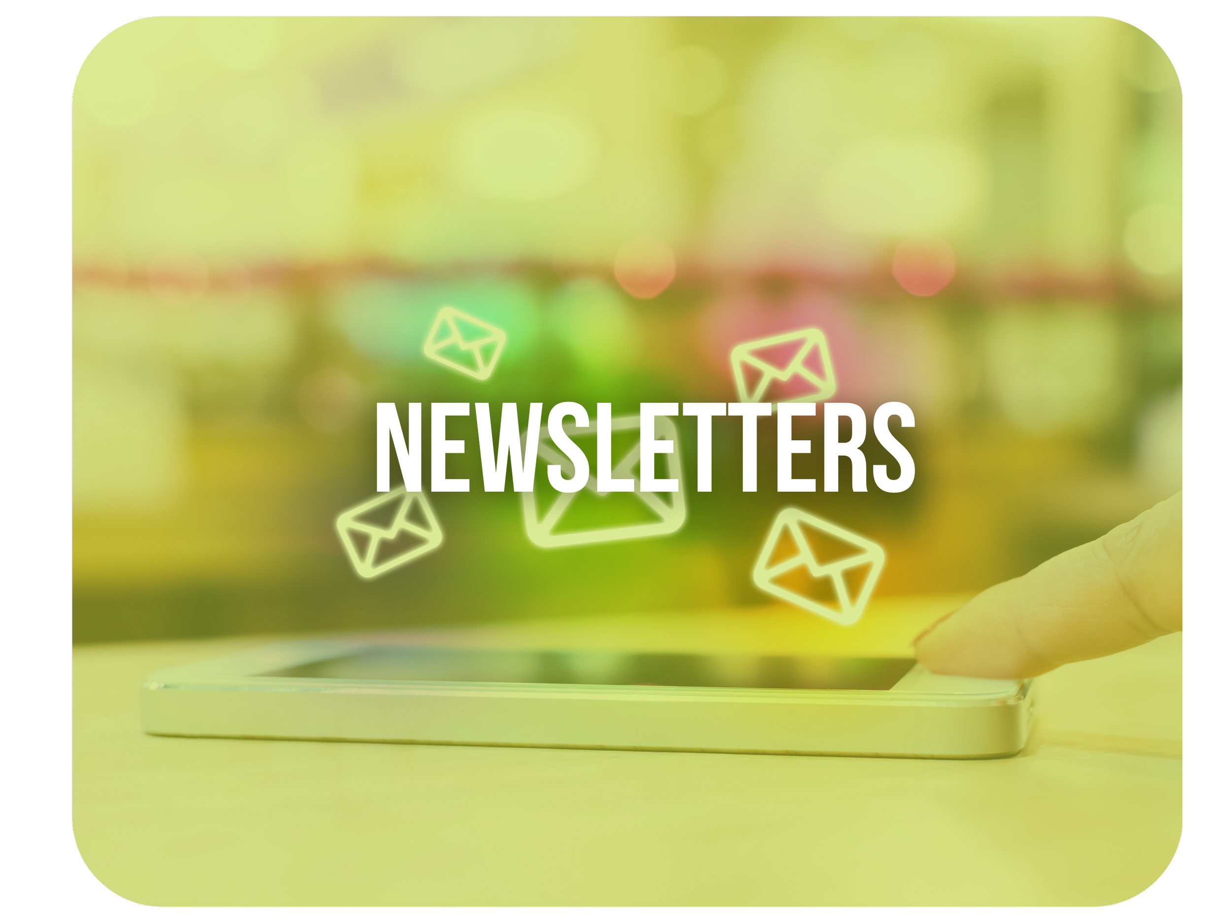 A smartphone on a yellow surface with floating neon mail icons above it, and the word 'NEWSLETTERS' in bold white letters in the center.