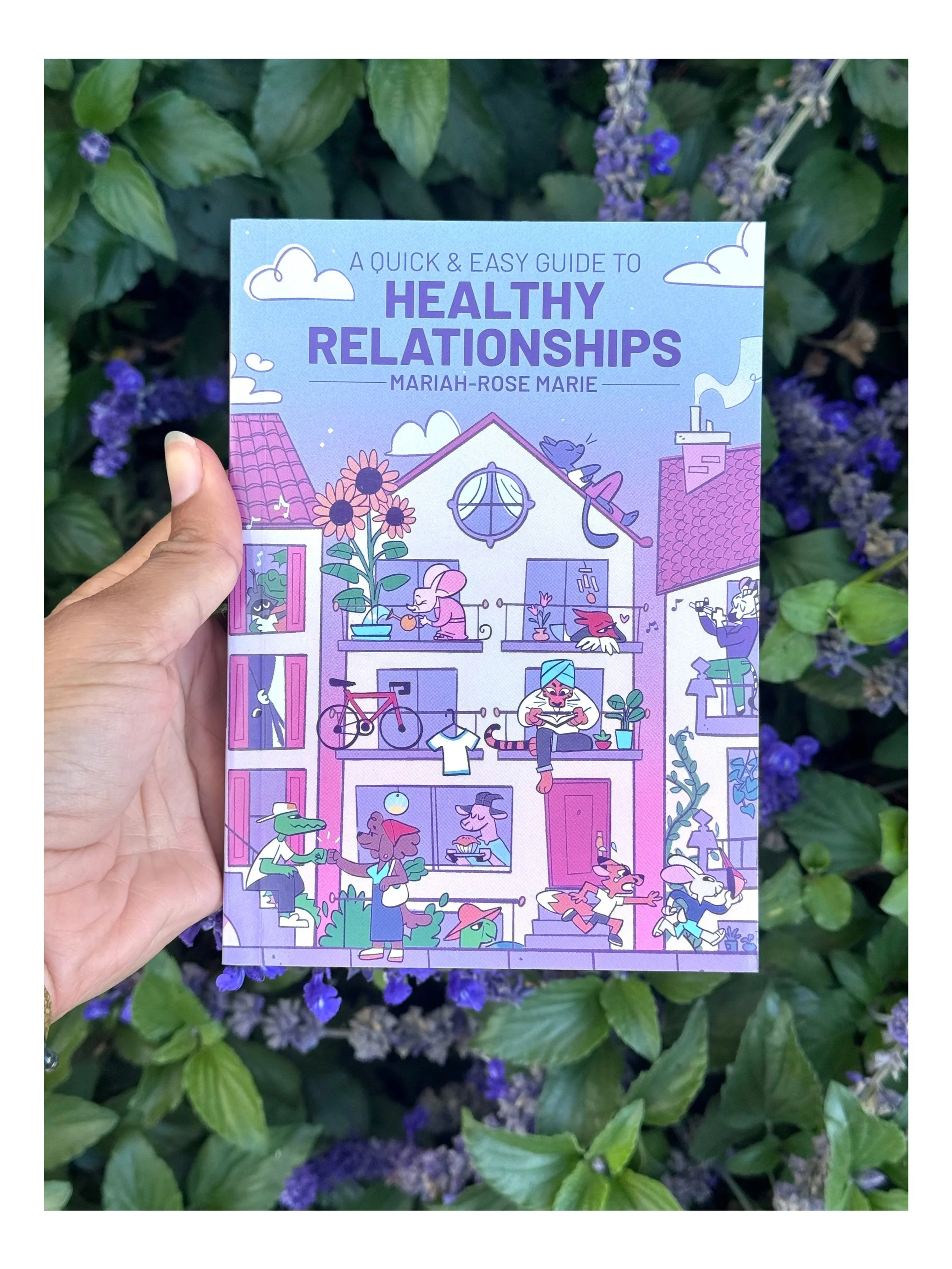A Quick & Easy Guide to Healthy Relationships (signed copy)