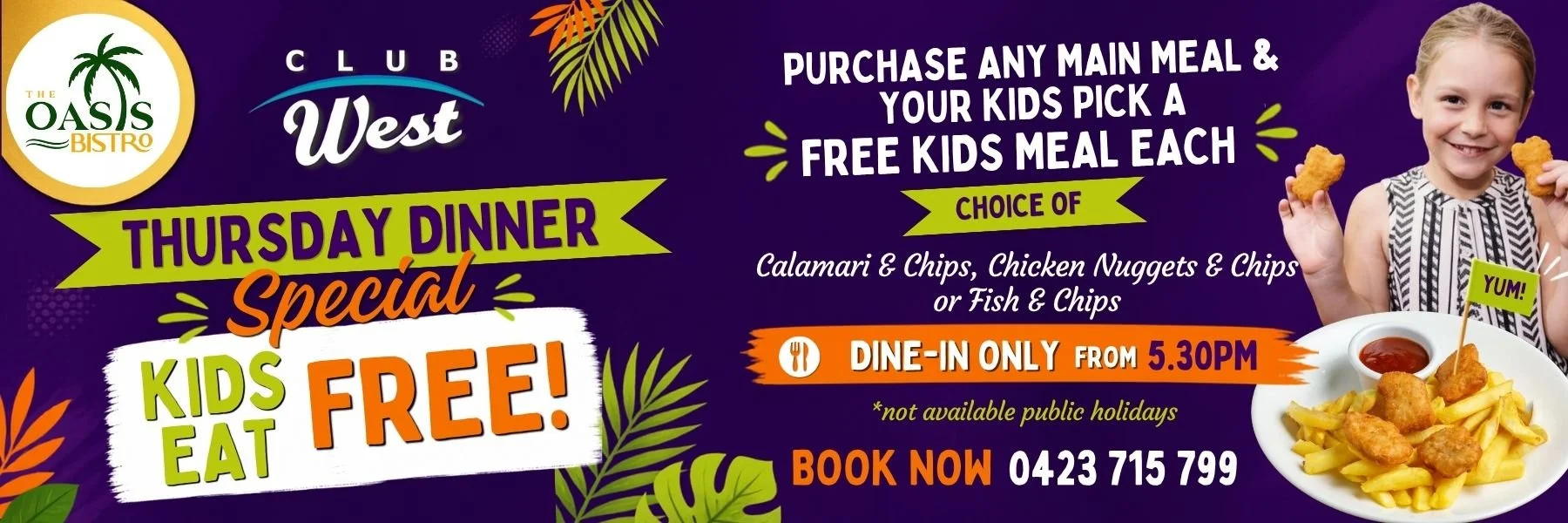 Thursday Dinner: Kids eat free!