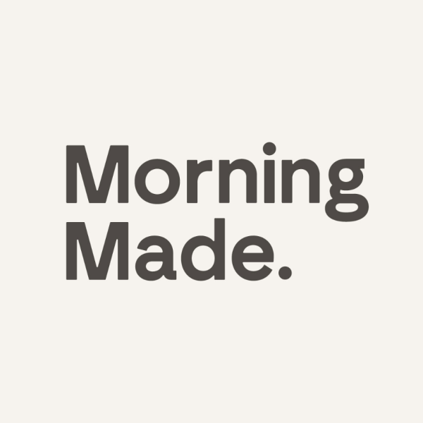 Text on a light background that reads 'Morning Made.' in bold, black letters.