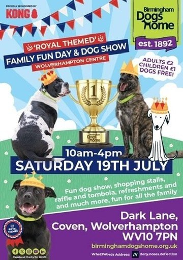 Birmingham Dogs Home - Wolverhampton - Royal Themed Family Fun Day!