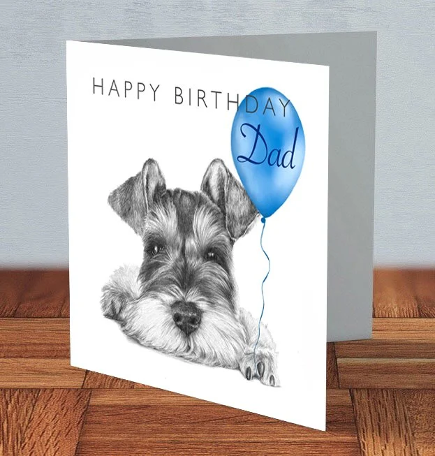 Schnauzer - Dad Birthday card