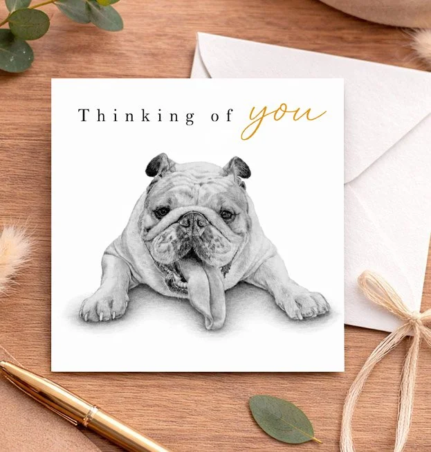 British Bulldog - Thinking of you card (15x15cm)