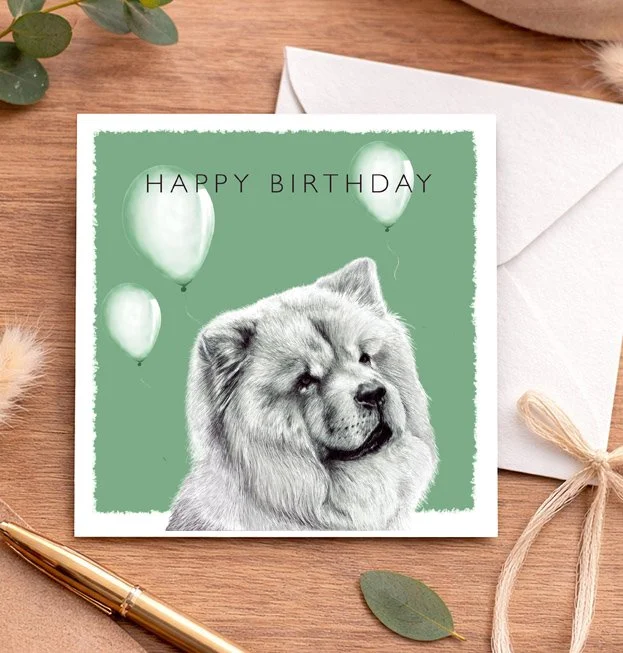 Chow Chow (balloon) - Birthday card