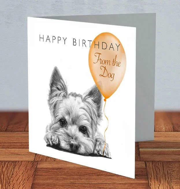 Yorkshire Terrier - "From the Dog" Birthday card