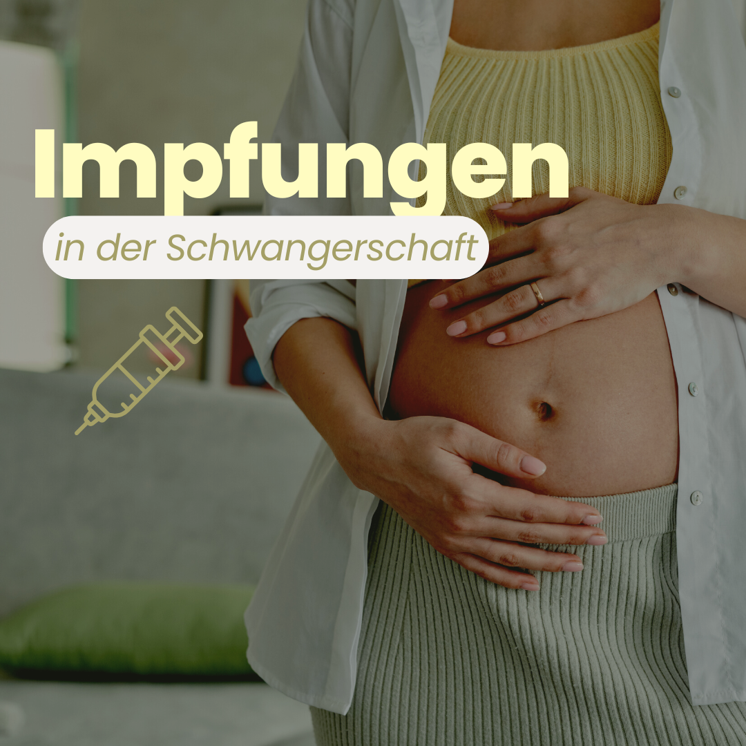 Impfungen in der Schwangerschaft