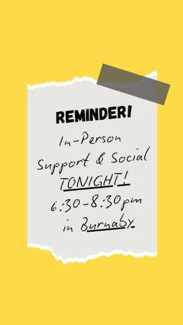 In-person groups aren't only in Vancouver, we have them in Burnaby too. We plan to keep expanding!