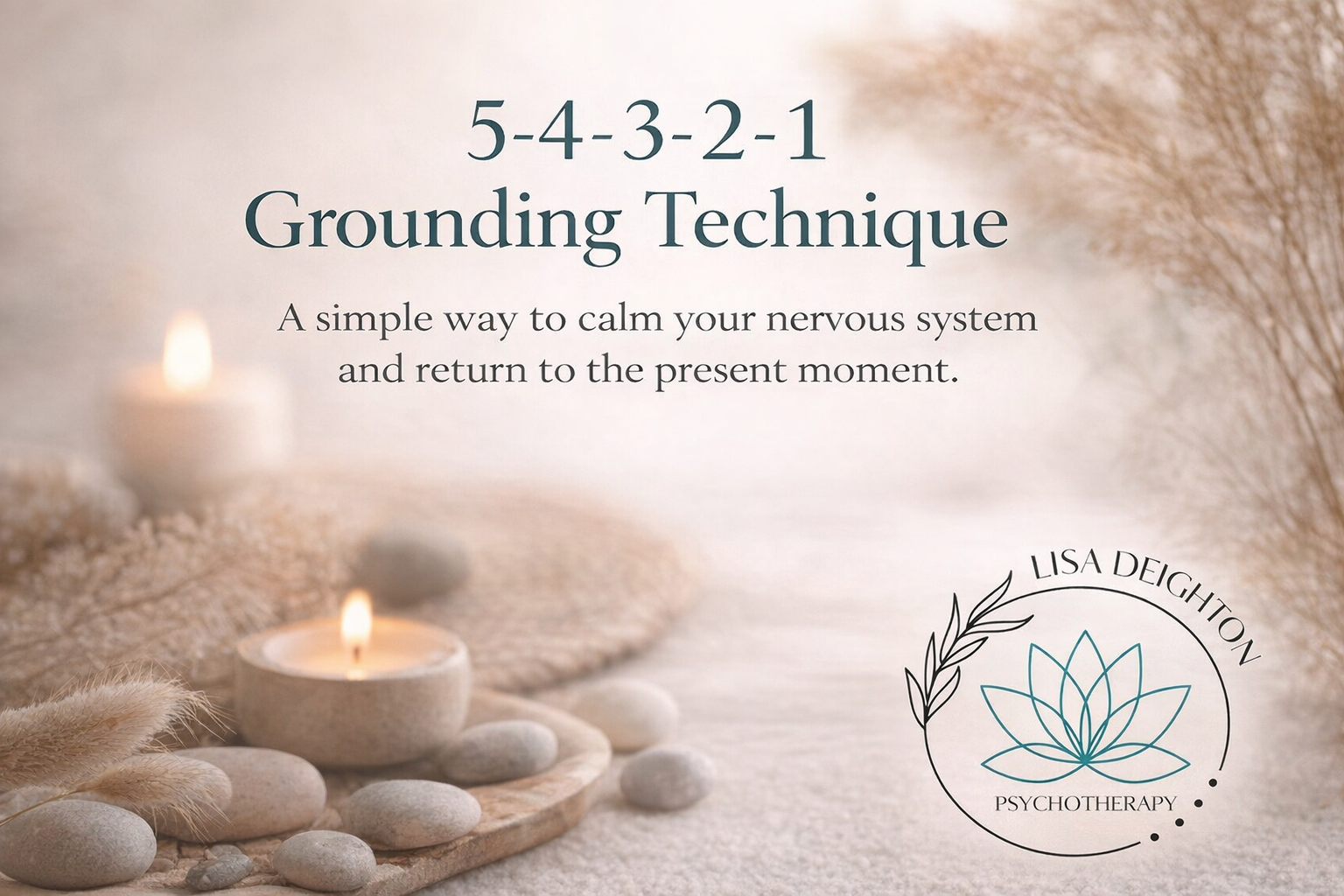 Grounding in the Present: The 5‑4‑3‑2‑1 Technique for Anxiety and Panic