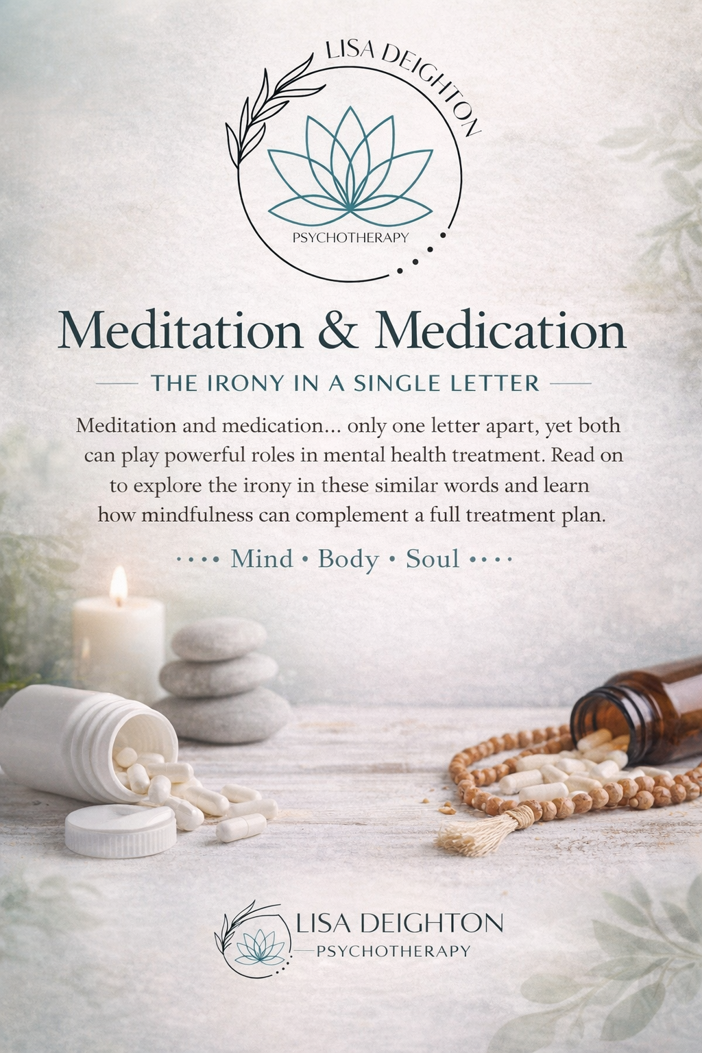 Meditation &amp; Medication: The Irony in a Single Letter