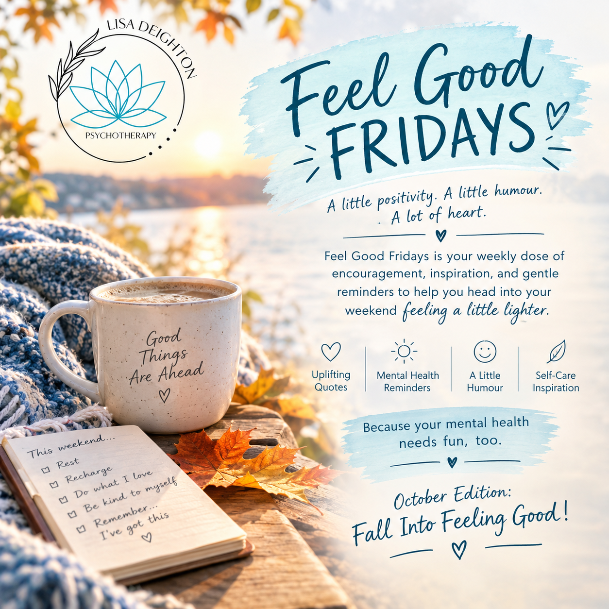 ✨ Introducing Feel Good Fridays! ✨