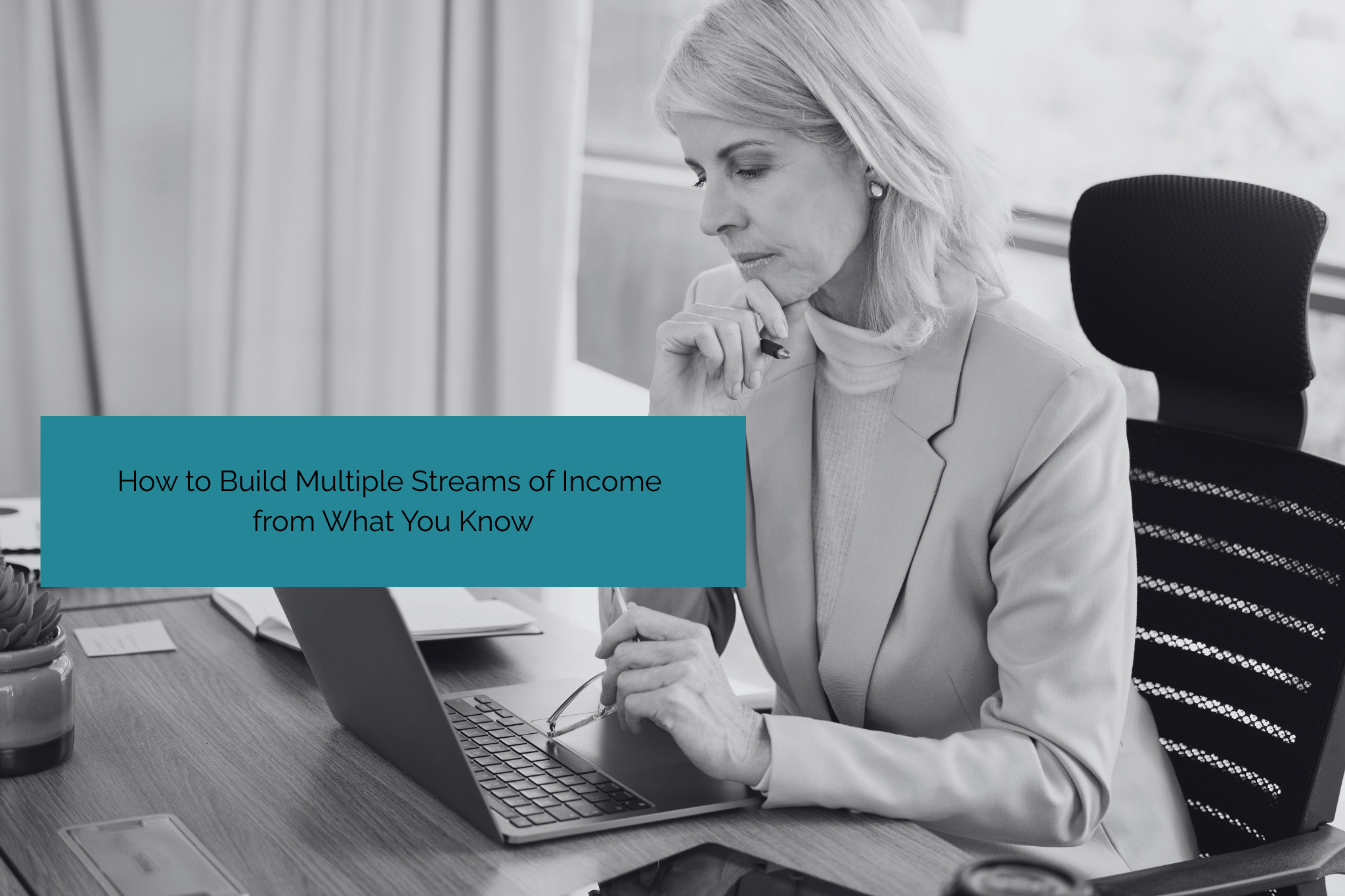 How to Build Multiple Streams of Income from What You Know