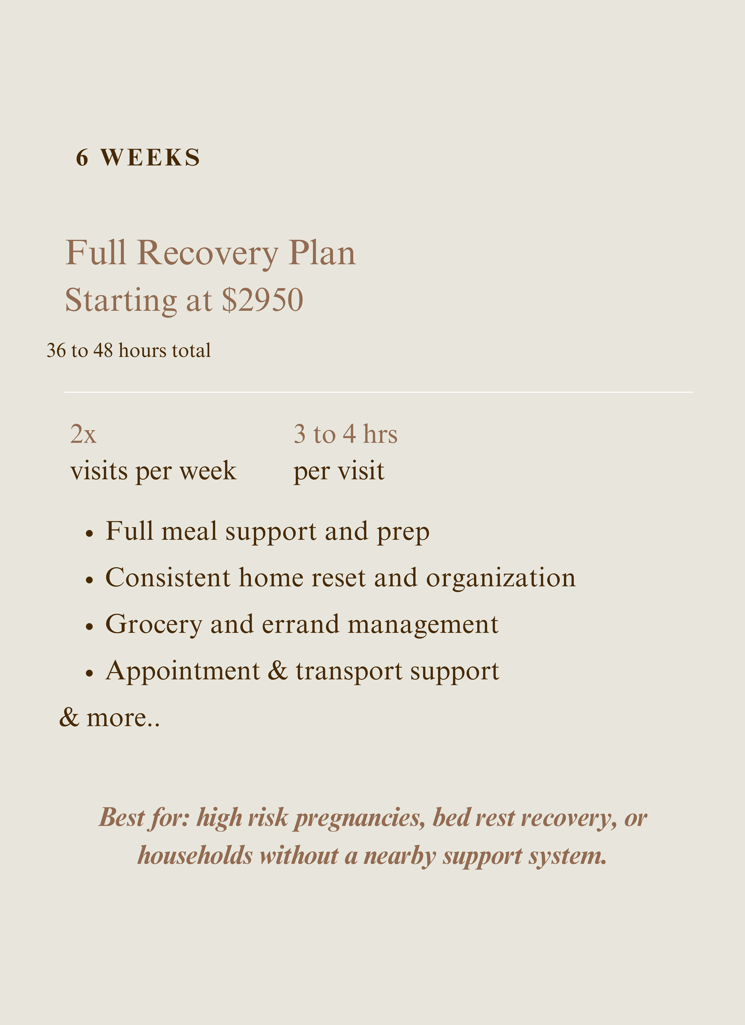 6-week full recovery plan specifically for high-risk pregnancies, bed rest recovery, or households without a nearby support system,