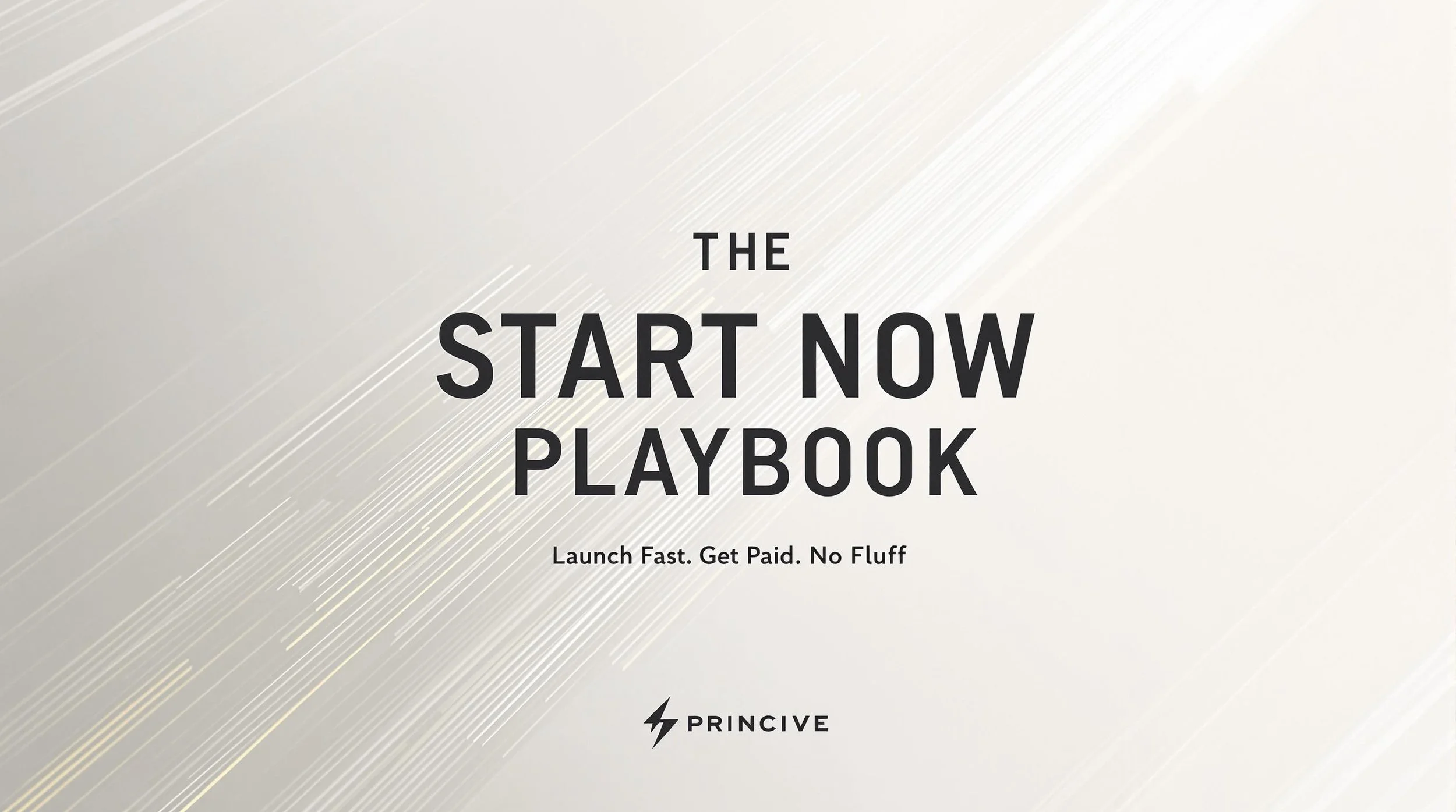 The Start Now Playbook
