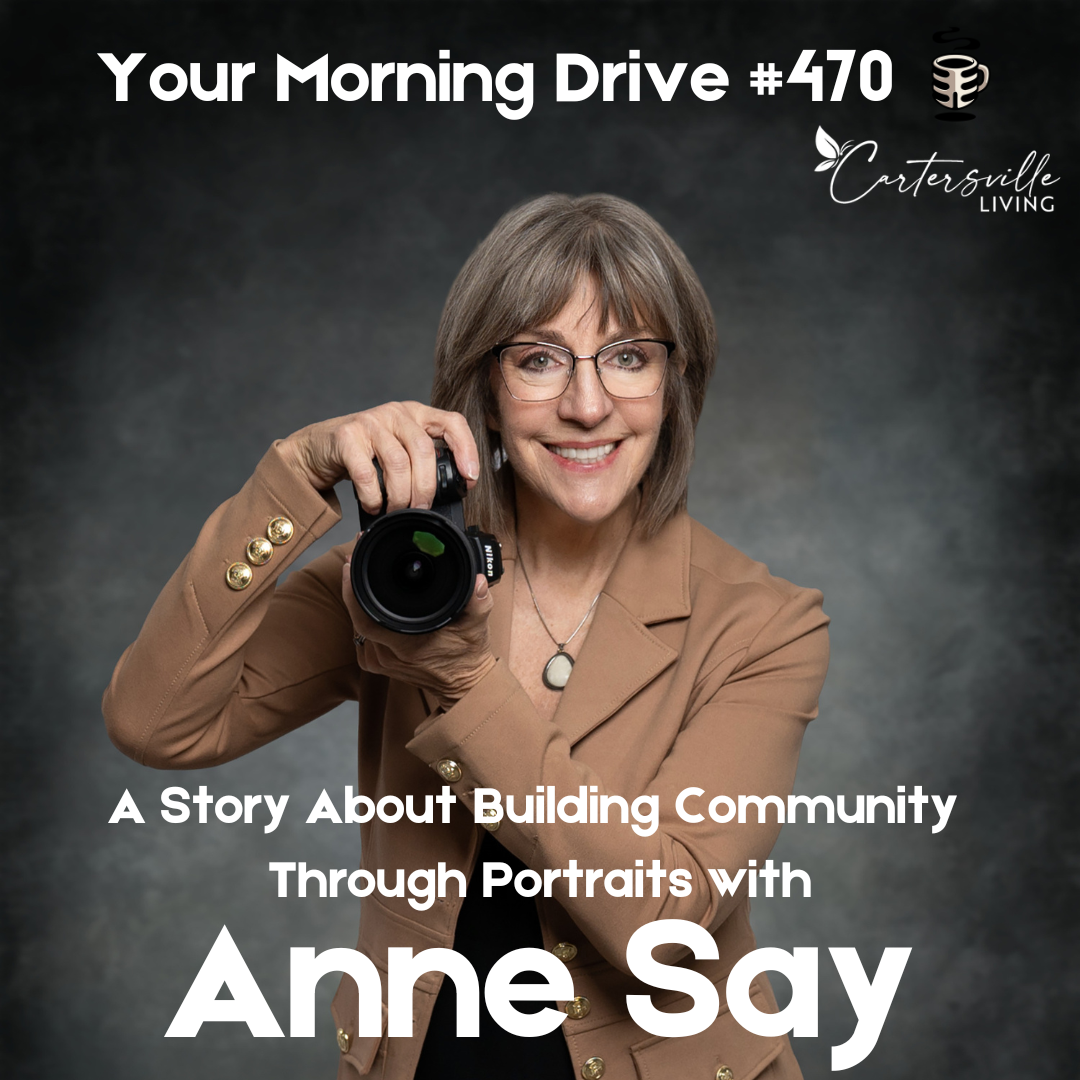 470 - A Story About Building Community Through Portraits w/ Anne Say