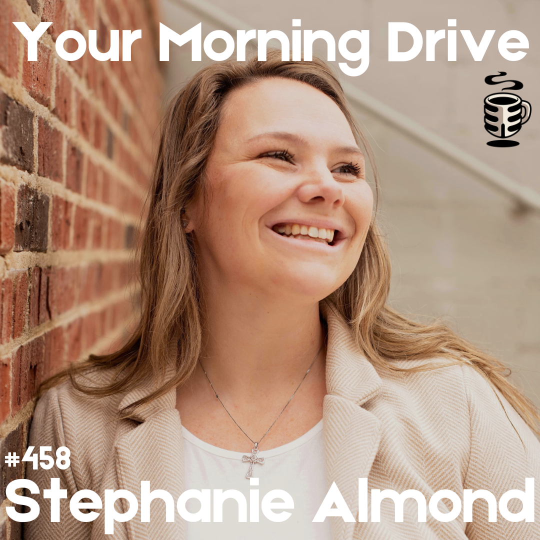 458 - A Story About Bridging Faith and Mental Health w/ Stephanie Almond