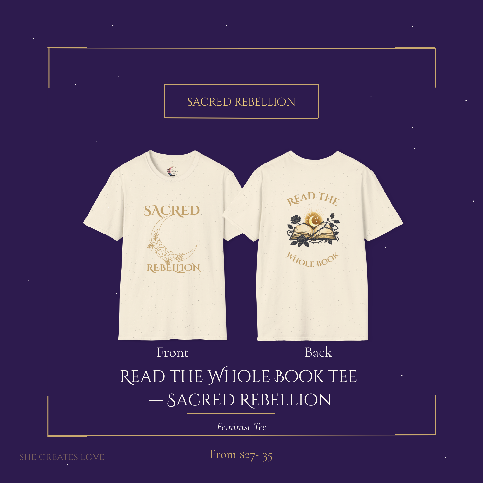 Read the Whole Book Tee — Sacred Rebellion Feminist Apparel — Unisex — She Creates Love