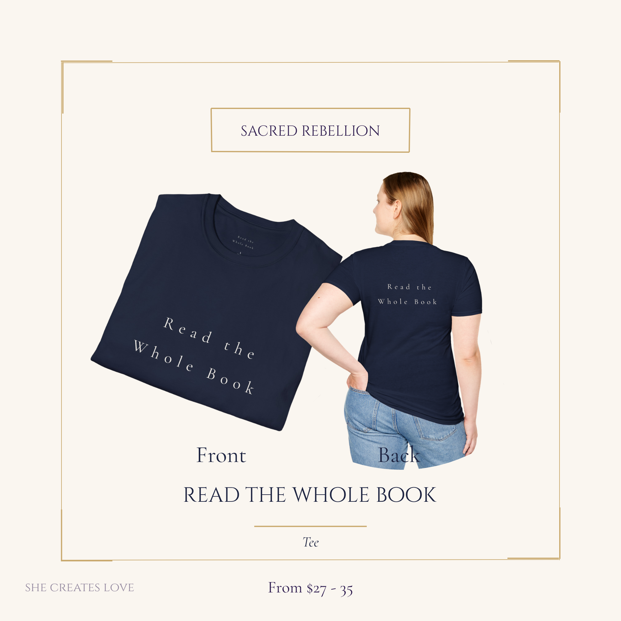 Read the Whole Book — Feminist Theology Tee — Sacred Rebellion Collection — Unisex Fit — She Creates Love