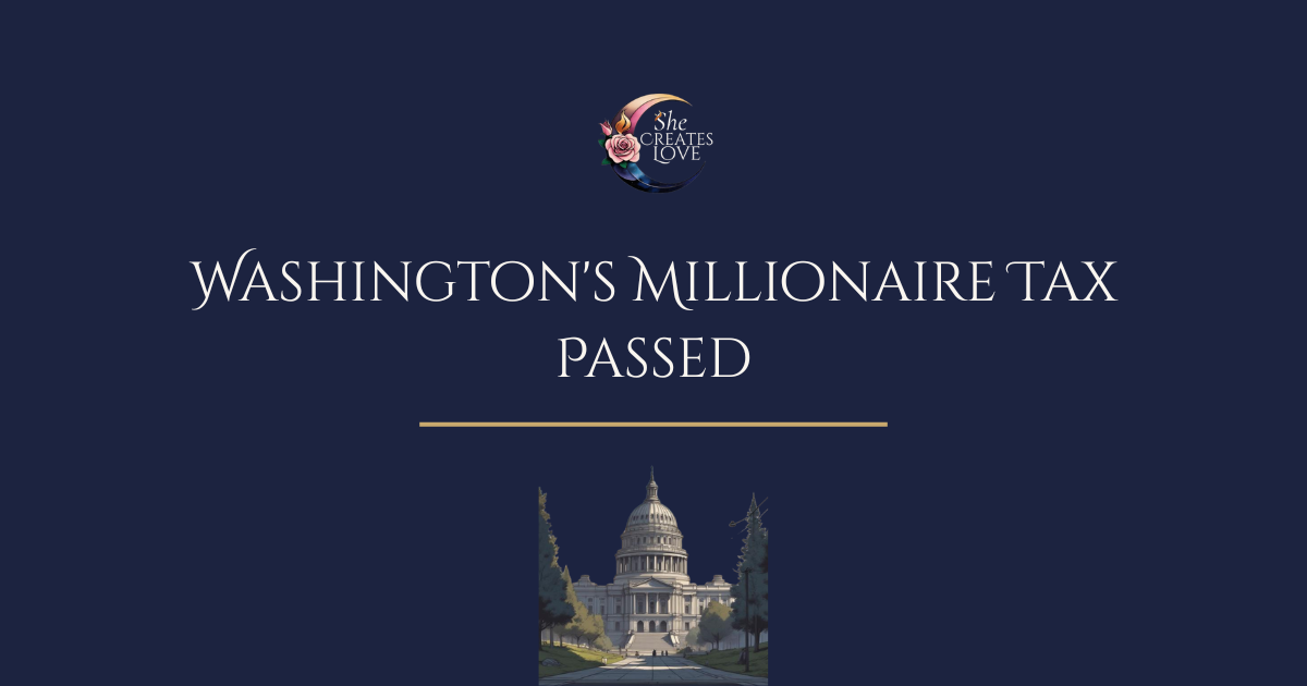 Washington's Millionaire Tax Passed — $3B+ Annually for Child Care, School Meals, and Working Family Tax Credits