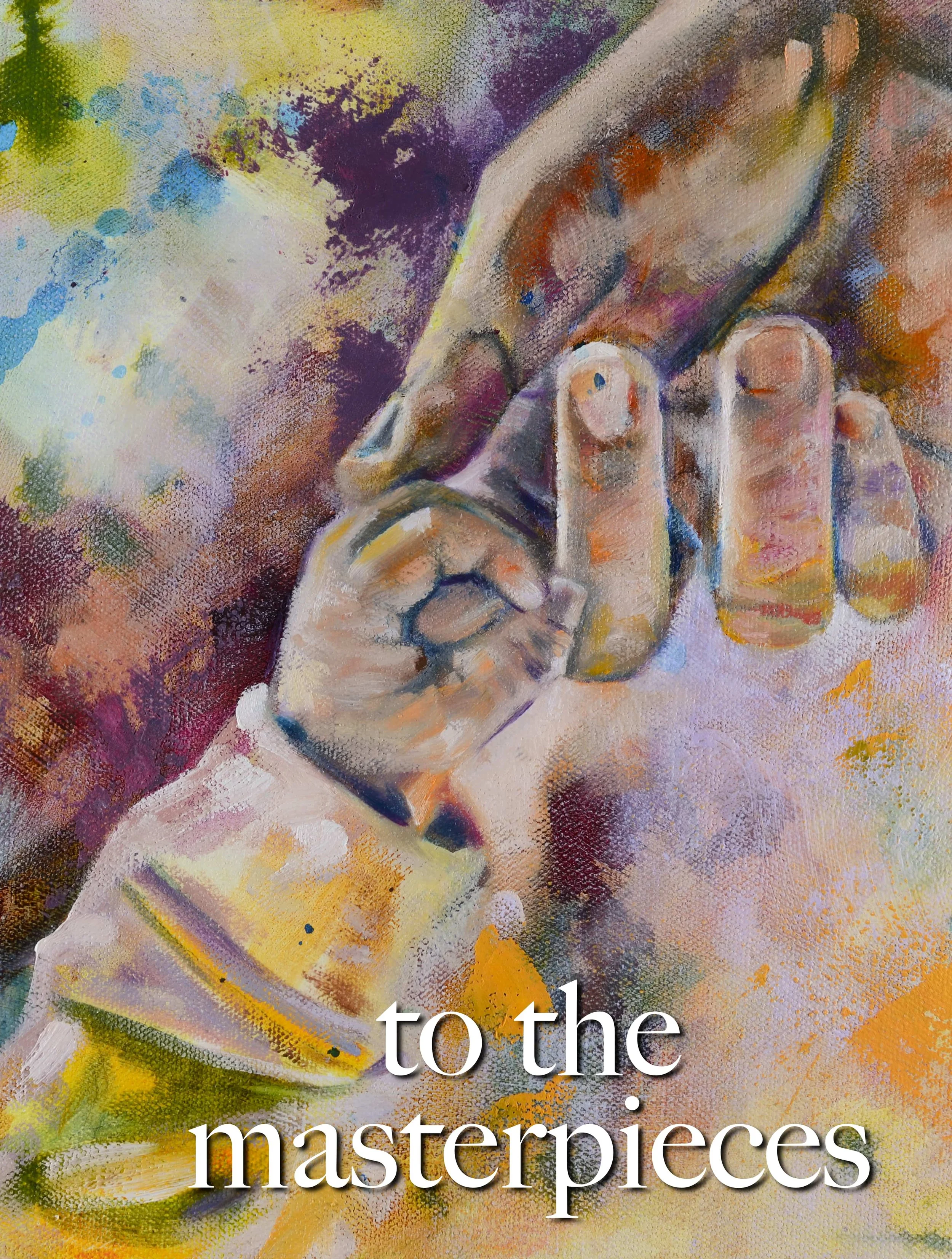 to the masterpieces