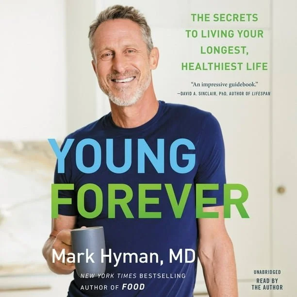 *Young Forever* by Dr. Mark Hyman treats aging as a manageable condition. It outlines biological aging causes and offers a science-backed “Young Forever Program” with the Pegan Diet, exercise, 7-8 hours of sleep, stress reduction, supplements, and so