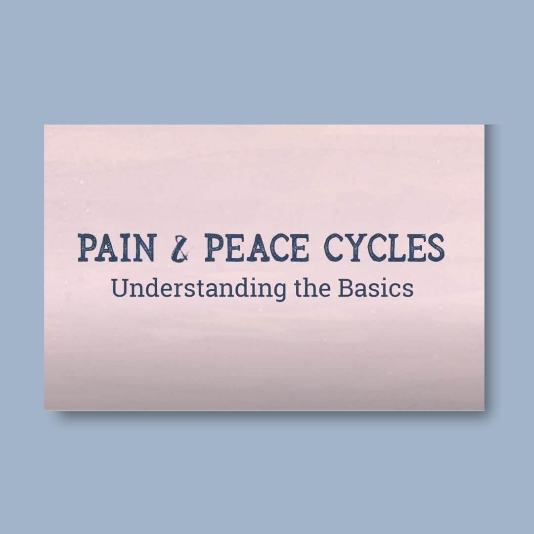 Pain and Peace Cycle Series.jpg