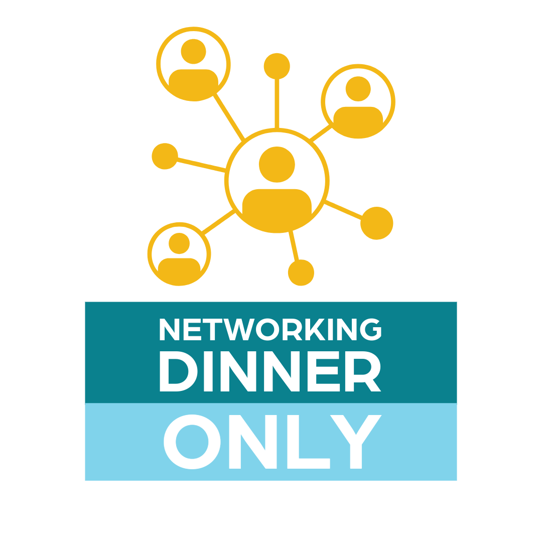 Networking Dinner ONLY