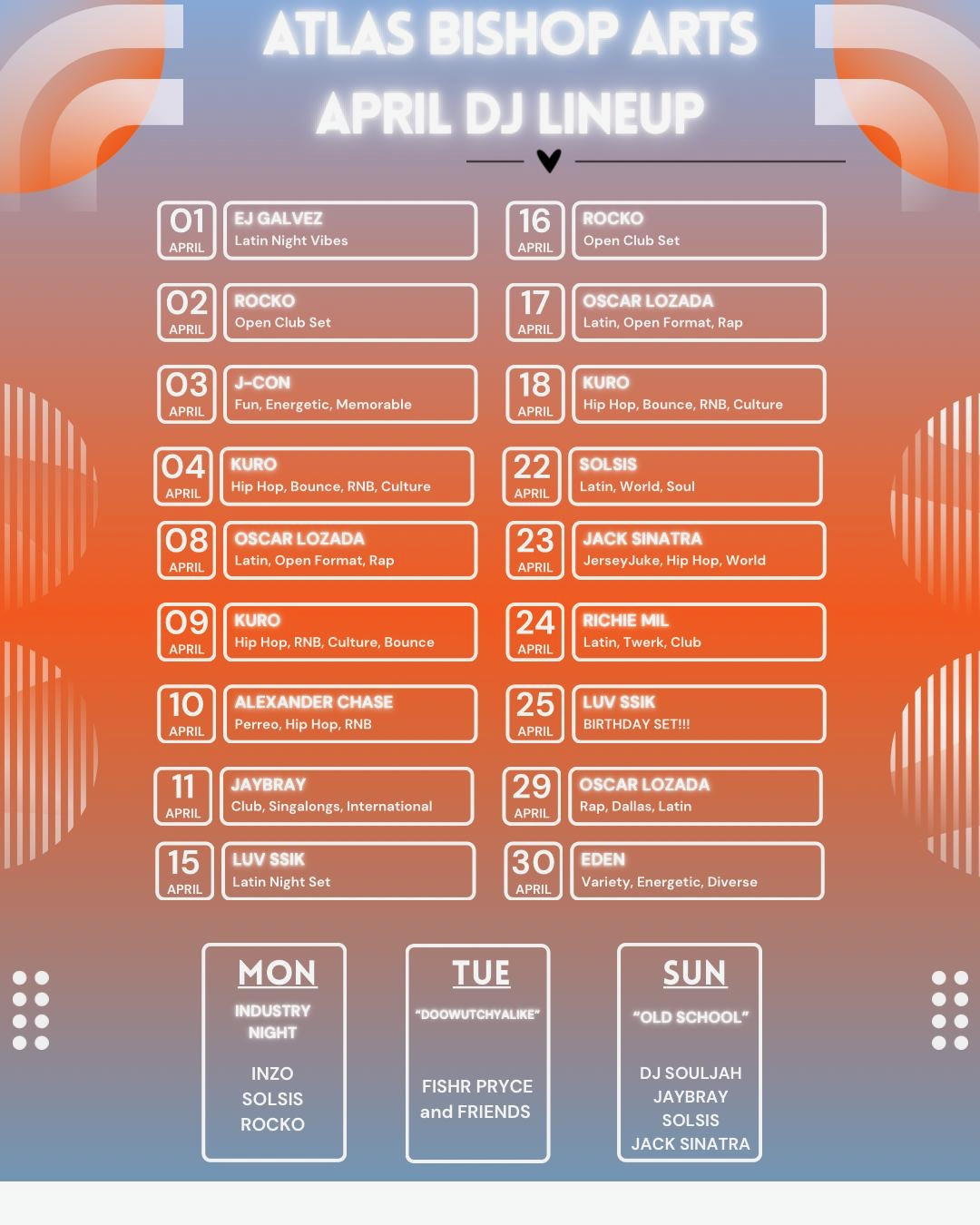 Atlas Bishop Arts April DJ lineup