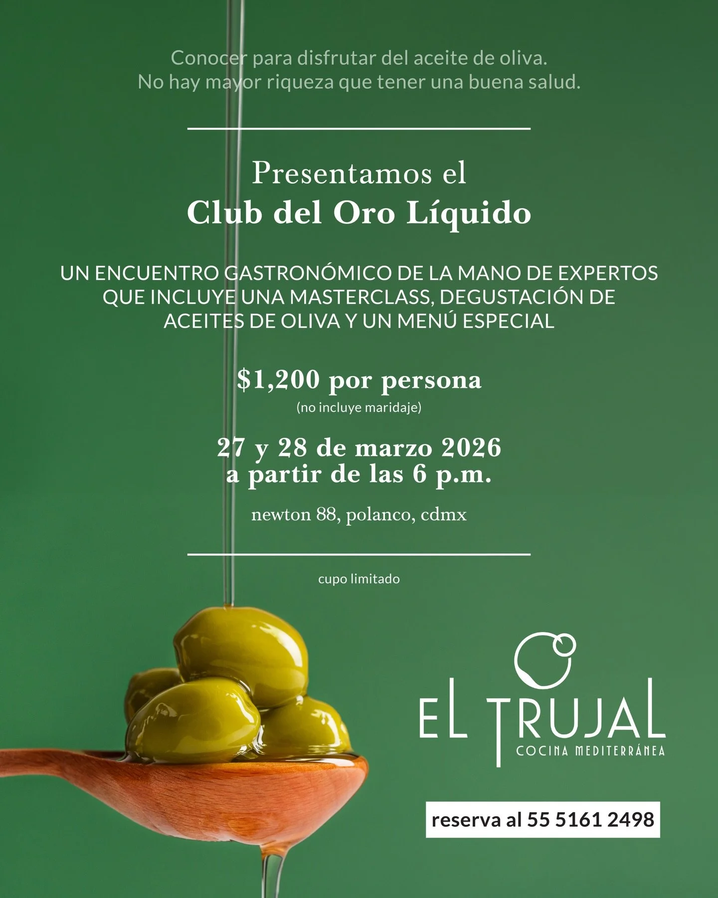 Descubre el verdadero sabor del oro l&iacute;quido.

Este 27 y 28 de marzo, en El Trujal viviremos dos d&iacute;as gastron&oacute;micos y culturales en torno al aceite de oliva: un encuentro para conocer, aprender y disfrutar de uno de los grandes te