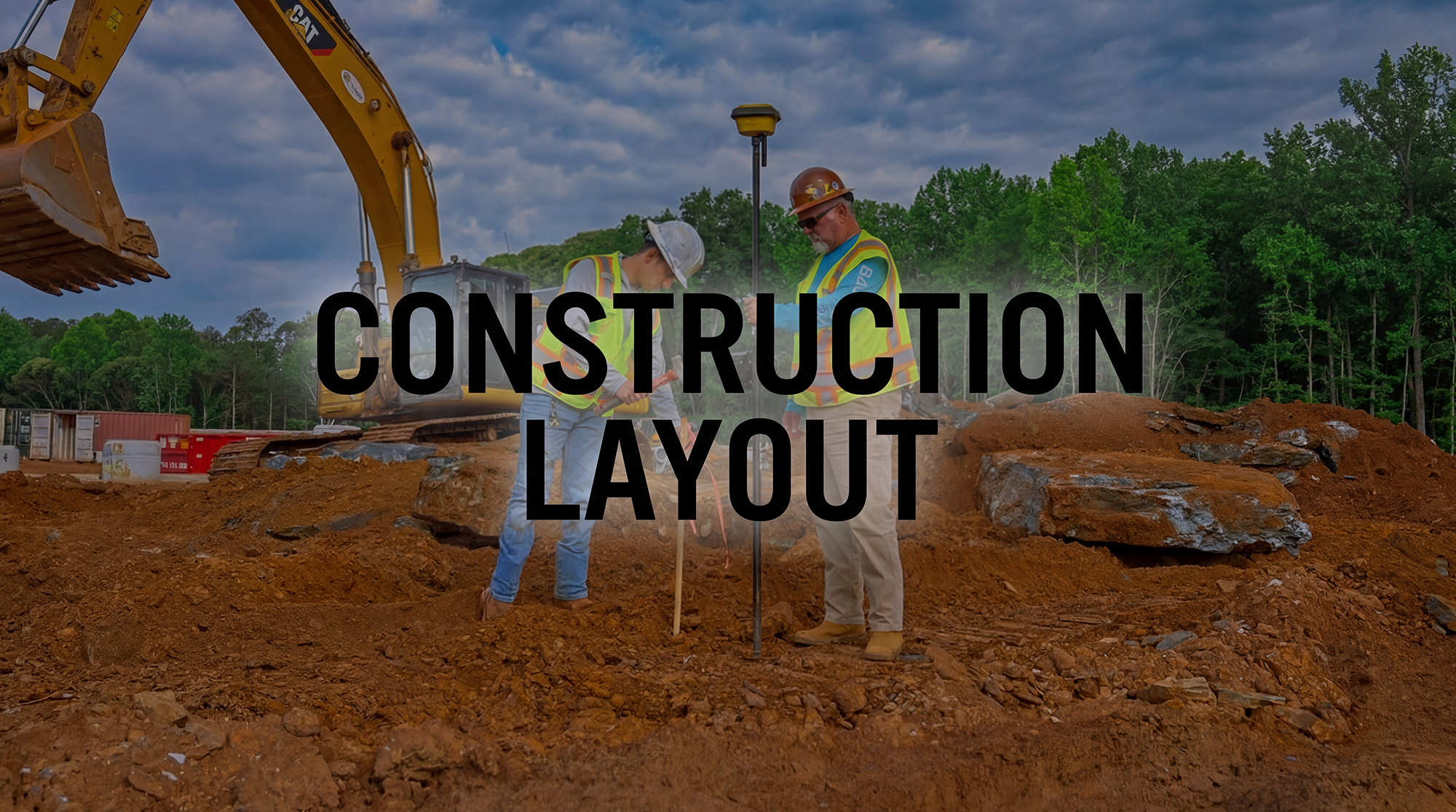 Construction Layout